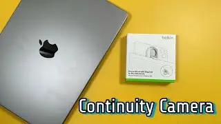 Continuity Camera Official Belkin Mount And How To |