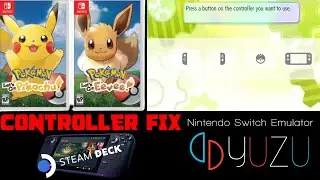 YUZU Pok&eacute;mon Let's Go Pikachu & Eevee - Stuck At Controller Screen (Fix) Steam Deck