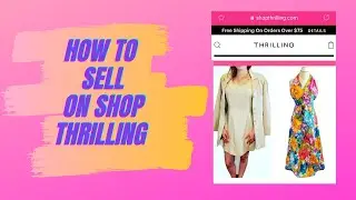 What is Shop Thrilling and how to Apply to Sell Vintage on Shopthrilling.com Tutorial Reseller
