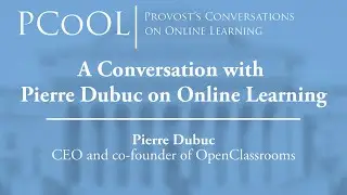 PCoOL | Pierre Dubuc - CEO and Co-Founder of OpenClassrooms | Columbia University, January 31, 2020