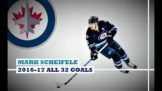 Mark Scheifele (#55) ● ALL 32 Goals 2016-17 Season (HD)