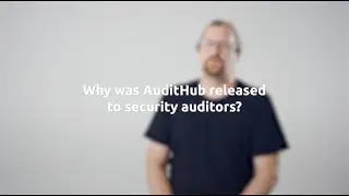 Why top blockchain security firms are adopting AuditHub | Jon Stephens