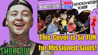 Missioned Souls - Spiderwebs ( Reaction ) NO DOUBT COVER