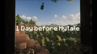 1 Day before Hytale (Hytale 1 hours soundtrack with Minecraft Scene)