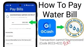 Dasmari&ntilde;as Water District Online Payment Via GCash | Paano Magbayad Ng Water Bill GCash to DWD 2025