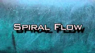 Spiral flow intro
