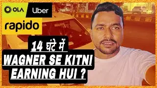 TODAY OLA UBER EARNING IN 14 HOUR'S | WAGONR VXI CNG OLA UBER RAPIDO EARNING 2025 #viralvideo #uber 