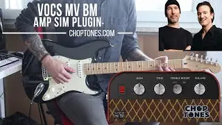 Vocs MV BM Models Amp Plugin | U2 Medley