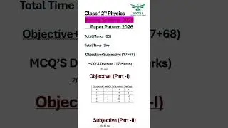 12th Class Physics Pairing Scheme 2026 🔥| 85/85 Guaranteed | Punjab Board@LSMathAndExamSuccess