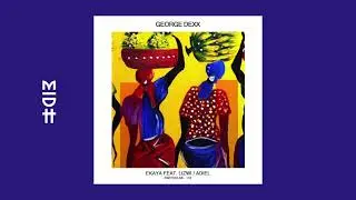 George Dexx feat. Lizwi - Ekaya (Original) (MIDH Premiere)