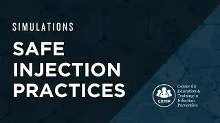 Safe Injection Practices | Injection Techniques for Vaccine Administration