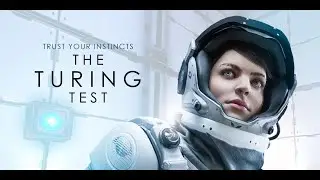The Turing Test (Part 1 / Playthrough - No Commentary)