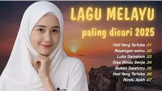 Lagu Melayu Sedih 😭Enak Didengar Sekali | Lagu Lawas Populer | Lagu patah Hati | Tanpa Iklan