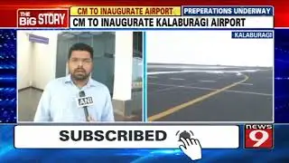CM to inaugurate Kalaburagi Airport
