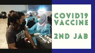 COVID 19 Vaccination Second Shot | Central Floresta Phuket Thailand