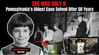 She Was Only 9: Pennsylvania&rsquo;s Oldest Cold Case Solved After 58 Years | Marise Chiverella #youtube