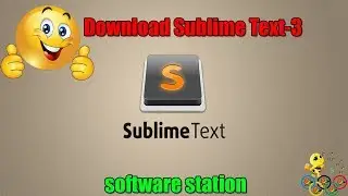 How To Download Sublime Text-3 | In 2 minute. |