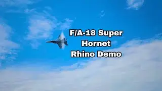 F/A-18 Super Hornet Rhino Demo | Great State of Maine Airshow 2024