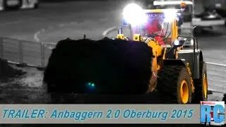 TRAILER: ANBAGGERN 2.0 - OBERBURG, SWITZERLAND 2015 - RC TRUCKS, EXCAVATORS