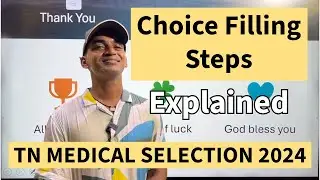 Choice filling steps explained | TN MBBS COUNSELLING 2024