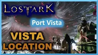 Port Vista Location Arthetine - Lost Ark