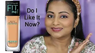 Maybelline Fit Me Foundation Review & Demo | Finally! | Do I like it now? Indian Skin Tone