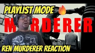 Ren Murderer Reaction | One of the Best Artists of Our Generation
