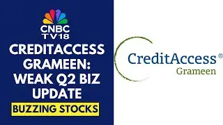 CreditAccess Grameen Slips In Trades On The Back Of Weak Q2 Biz Update; Disbursements Fall 2.3% QoQ