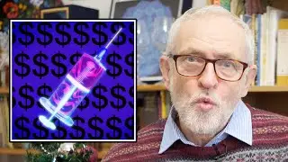 Why I OPPOSE Vaccine Mandates, COVID Passports & Big Pharma | Jeremy Corbyn