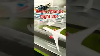 Virgin Atlantic Flight 201 (FAKE)