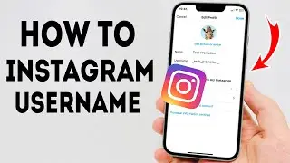 How To Change Instagram Username on iPhone - Full Guide