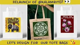 ✨Let's Design for our tote bags 😘🛍️| Relaunch of @Kalamrit07 | Live 🛑
