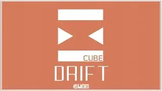 CUBE - Drift