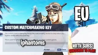 Fortnite EU custom matchmaking scrims Join!