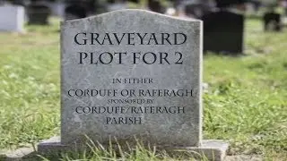 Corduff Gaels GAA Graveyard Plot Auction