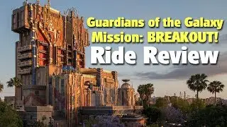 Guardians of the Galaxy - Mission: BREAKOUT! Ride Review | Disney California Adventure