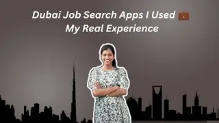 Dubai jobs Search apps i used || My Real experience || Dubai job searching || Job searching apps