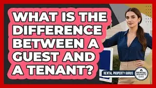 What Is the Difference Between a Guest and a Tenant?