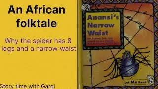 Anansi's narrow waist : An African folk tale