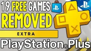 UNFORTUNATE PS Plus News - 19 PS+ Free Games REMOVED + More PlayStation 5 Game Updates