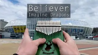 Believer - Imagine Dragons [Tutorial] - Кавер на Калимбе