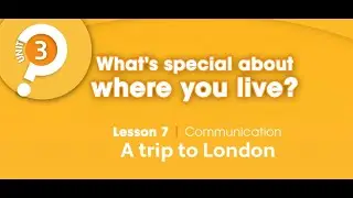 Unit 3 - PB pg. 37 - Activity 1 - video - A trip to London.