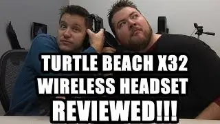 Turtle Beach X32 Review