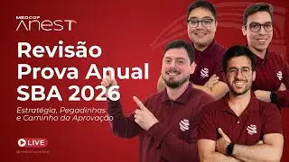 Revisão Prova Anual SBA 2026 | Estratégia, Pegadinhas e Caminho da Aprovação | MedCof Anest
