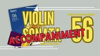Andante | 2nd movt from Violin Sonata in Eb | Emilie Mayer [Accompaniment] TCL Violin Grade 6 | 56