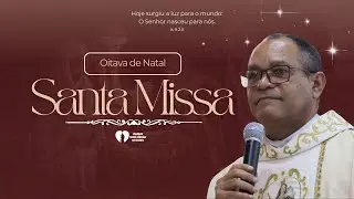 Santa Missa | Tempo de Natal - 05.01.2026