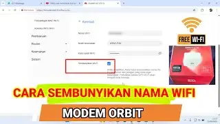 Cara Menyembunyikan Nama Wifi di modem Orbit Telkomsel