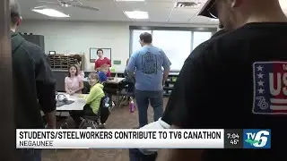 Steelworkers and Negaunee students contribute to TV6 Canathon