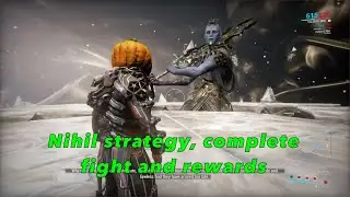 Nihil, the Glassmaker defeat | Strategy + rewards | Warframe Walkthrough (1080p)