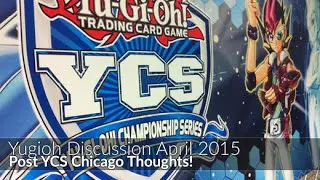 Yugioh YCS Chicago 2015 Post Event Thoughts